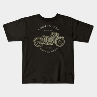 Born to ride - Vintage Bike Kids T-Shirt